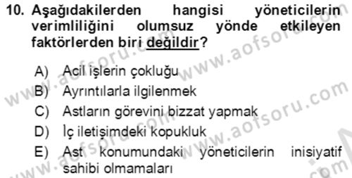 Verimlilik Yönetimi Dersi 2022 - 2023 Yılı Yaz Okulu Sınav Soruları 10. Soru