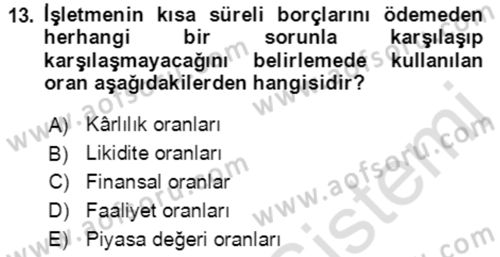 Verimlilik Yönetimi Dersi 2022 - 2023 Yılı Yaz Okulu Sınav Soruları 13. Soru