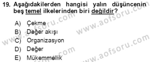 Verimlilik Yönetimi Dersi 2022 - 2023 Yılı Yaz Okulu Sınav Soruları 19. Soru