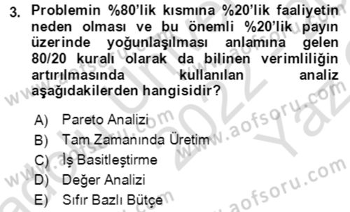 Verimlilik Yönetimi Dersi 2022 - 2023 Yılı Yaz Okulu Sınav Soruları 3. Soru