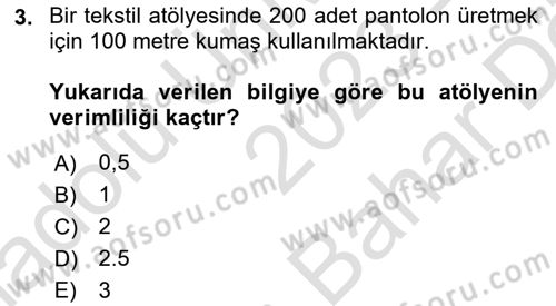 Verimlilik Yönetimi Dersi 2023 - 2024 Yılı (Vize) Ara Sınavı 3. Soru