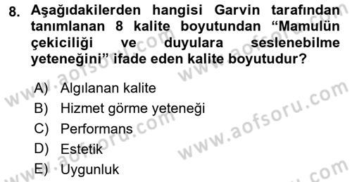 Verimlilik Yönetimi Dersi 2023 - 2024 Yılı (Vize) Ara Sınavı 8. Soru