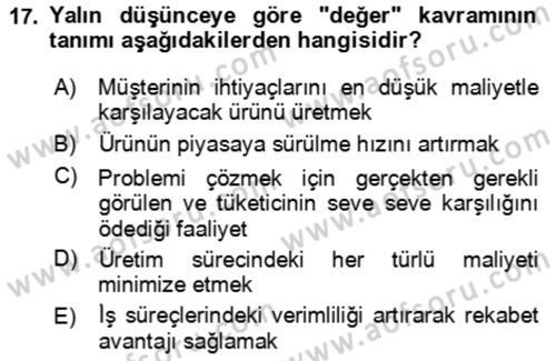 Verimlilik Yönetimi Dersi 2023 - 2024 Yılı (Final) Dönem Sonu Sınav Soruları 17. Soru
