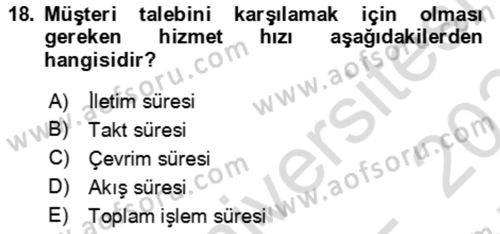 Verimlilik Yönetimi Dersi 2023 - 2024 Yılı (Final) Dönem Sonu Sınav Soruları 18. Soru