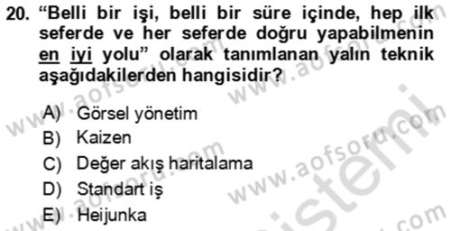 Verimlilik Yönetimi Dersi 2023 - 2024 Yılı (Final) Dönem Sonu Sınav Soruları 20. Soru