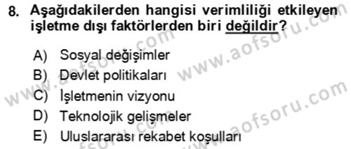 Verimlilik Yönetimi Dersi 2023 - 2024 Yılı (Final) Dönem Sonu Sınav Soruları 8. Soru