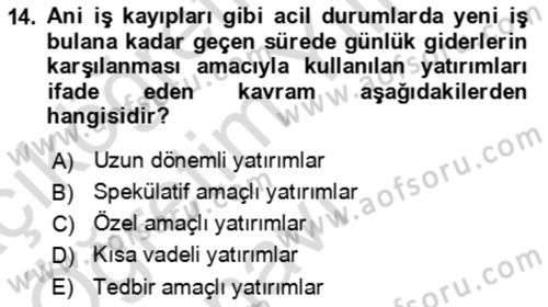 Verimlilik Yönetimi Dersi 2023 - 2024 Yılı Yaz Okulu Sınav Soruları 14. Soru