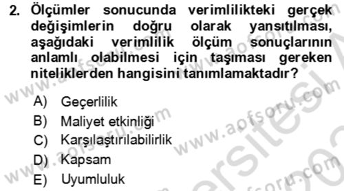 Verimlilik Yönetimi Dersi 2023 - 2024 Yılı Yaz Okulu Sınav Soruları 2. Soru