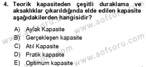 Verimlilik Yönetimi Dersi 2023 - 2024 Yılı Yaz Okulu Sınav Soruları 4. Soru