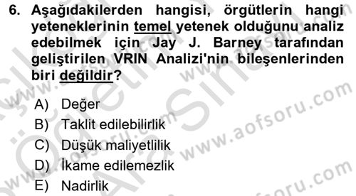 Verimlilik Yönetimi Dersi 2024 - 2025 Yılı (Vize) Ara Sınav Soruları 6. Soru