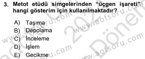 Verimlilik Yönetimi Dersi 2024 - 2025 Yılı (Final) Dönem Sonu Sınav Soruları 3. Soru