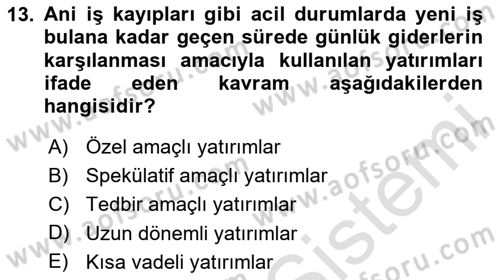 Verimlilik Yönetimi Dersi 2024 - 2025 Yılı Yaz Okulu Sınav Soruları 13. Soru