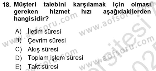 Verimlilik Yönetimi Dersi 2024 - 2025 Yılı Yaz Okulu Sınav Soruları 18. Soru