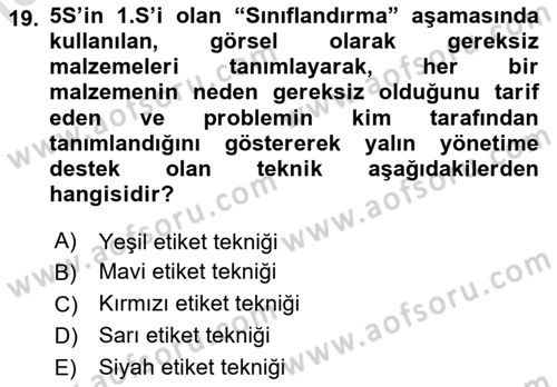 Verimlilik Yönetimi Dersi 2024 - 2025 Yılı Yaz Okulu Sınav Soruları 19. Soru