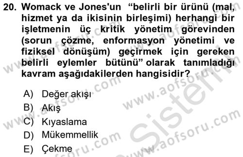 Verimlilik Yönetimi Dersi 2024 - 2025 Yılı Yaz Okulu Sınav Soruları 20. Soru