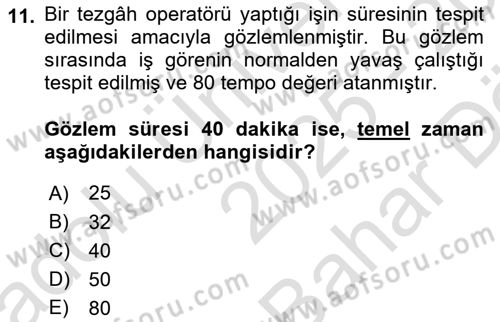 Verimlilik Yönetimi Dersi 2025 - 2026 Yılı (Vize) Ara Sınav Soruları 11. Soru