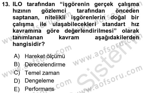 Verimlilik Yönetimi Dersi 2025 - 2026 Yılı (Vize) Ara Sınav Soruları 13. Soru