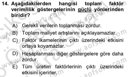 Verimlilik Yönetimi Dersi 2025 - 2026 Yılı (Vize) Ara Sınav Soruları 14. Soru