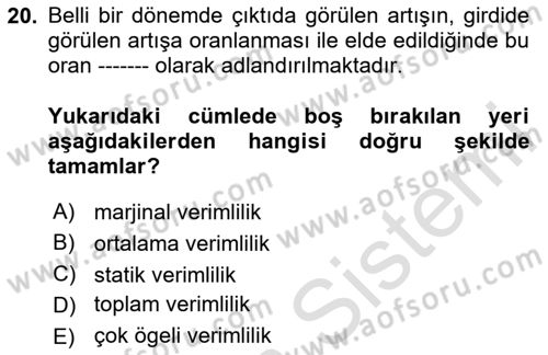 Verimlilik Yönetimi Dersi 2025 - 2026 Yılı (Vize) Ara Sınav Soruları 20. Soru
