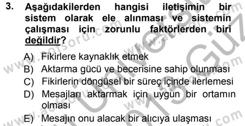 Aile İçi Uyumlu Etkileşim Dersi 2012 - 2013 Yılı (Vize) Ara Sınav Soruları 3. Soru