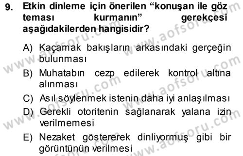 Aile İçi Uyumlu Etkileşim Dersi 2013 - 2014 Yılı (Vize) Ara Sınav Soruları 9. Soru