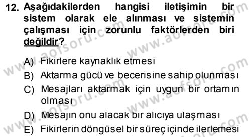 Aile İçi Uyumlu Etkileşim Dersi 2013 - 2014 Yılı Tek Ders Sınav Soruları 12. Soru