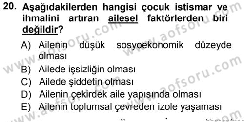 Aile İçi Uyumlu Etkileşim Dersi 2013 - 2014 Yılı Tek Ders Sınav Soruları 20. Soru