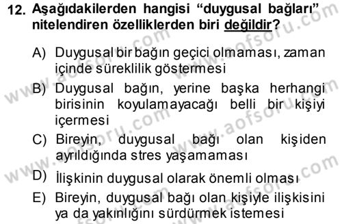Aile İçi Uyumlu Etkileşim Dersi 2014 - 2015 Yılı (Vize) Ara Sınav Soruları 12. Soru