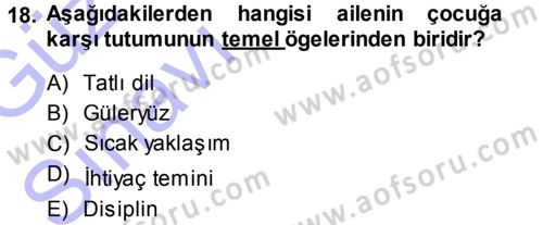 Aile İçi Uyumlu Etkileşim Dersi 2014 - 2015 Yılı (Vize) Ara Sınav Soruları 18. Soru
