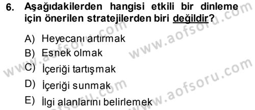 Aile İçi Uyumlu Etkileşim Dersi 2014 - 2015 Yılı (Vize) Ara Sınav Soruları 6. Soru