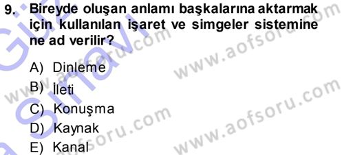 Aile İçi Uyumlu Etkileşim Dersi 2014 - 2015 Yılı (Vize) Ara Sınav Soruları 9. Soru