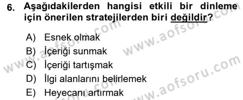 Aile İçi Uyumlu Etkileşim Dersi 2015 - 2016 Yılı (Vize) Ara Sınav Soruları 6. Soru