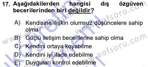 Aile İçi Uyumlu Etkileşim Dersi 2015 - 2016 Yılı (Final) Dönem Sonu Sınav Soruları 17. Soru