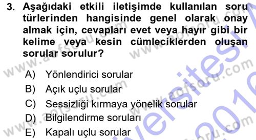 Aile İçi Uyumlu Etkileşim Dersi 2015 - 2016 Yılı (Final) Dönem Sonu Sınav Soruları 3. Soru