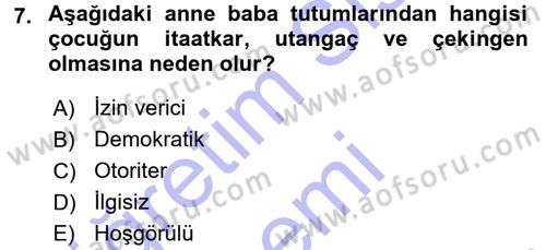 Aile İçi Uyumlu Etkileşim Dersi 2015 - 2016 Yılı (Final) Dönem Sonu Sınav Soruları 7. Soru