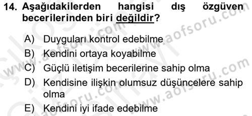 Aile İçi Uyumlu Etkileşim Dersi 2016 - 2017 Yılı (Final) Dönem Sonu Sınav Soruları 14. Soru