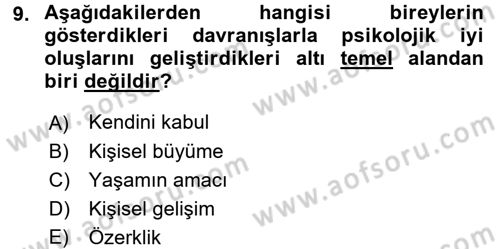 Aile İçi Uyumlu Etkileşim Dersi 2016 - 2017 Yılı (Final) Dönem Sonu Sınav Soruları 9. Soru