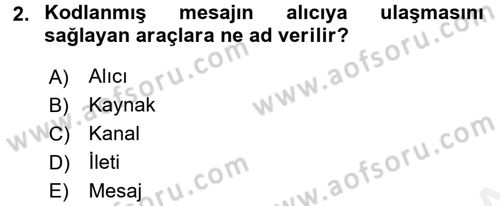 Aile İçi Uyumlu Etkileşim Dersi 2017 - 2018 Yılı 3 Ders Sınav Soruları 2. Soru