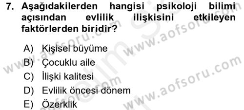 Aile İçi Uyumlu Etkileşim Dersi 2017 - 2018 Yılı 3 Ders Sınav Soruları 7. Soru