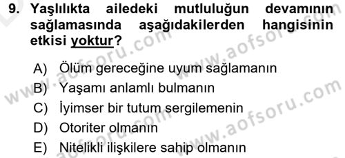 Aile İçi Uyumlu Etkileşim Dersi 2017 - 2018 Yılı 3 Ders Sınav Soruları 9. Soru