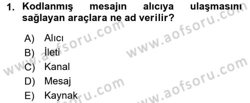 Aile İçi Uyumlu Etkileşim Dersi 2017 - 2018 Yılı (Final) Dönem Sonu Sınav Soruları 1. Soru