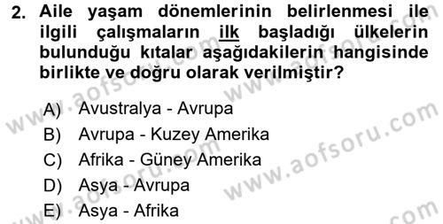 Aile İçi Uyumlu Etkileşim Dersi 2017 - 2018 Yılı (Final) Dönem Sonu Sınav Soruları 2. Soru