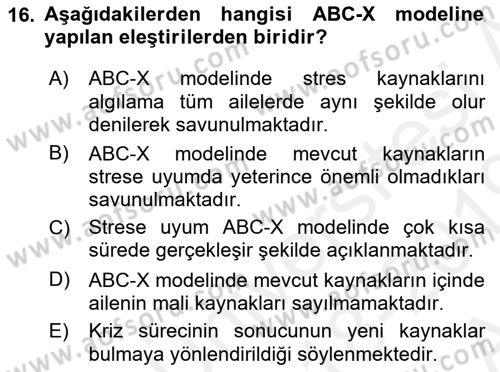 Aile İçi Uyumlu Etkileşim Dersi 2018 - 2019 Yılı (Vize) Ara Sınav Soruları 16. Soru
