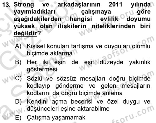 Aile İçi Uyumlu Etkileşim Dersi 2019 - 2020 Yılı (Vize) Ara Sınav Soruları 13. Soru