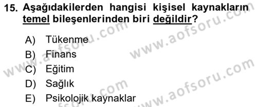 Aile İçi Uyumlu Etkileşim Dersi 2019 - 2020 Yılı (Vize) Ara Sınav Soruları 15. Soru