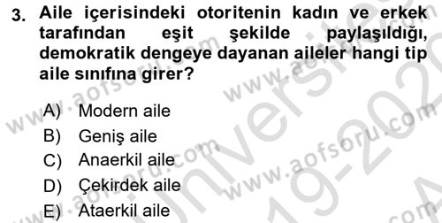 Aile İçi Uyumlu Etkileşim Dersi 2019 - 2020 Yılı (Vize) Ara Sınav Soruları 3. Soru