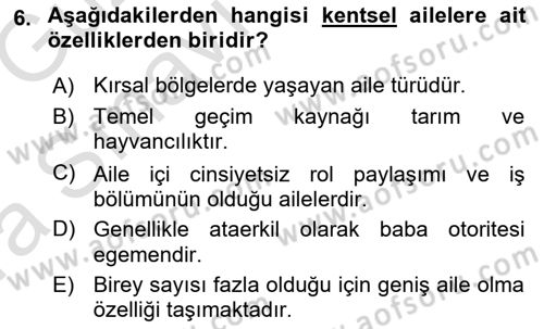 Aile İçi Uyumlu Etkileşim Dersi 2019 - 2020 Yılı (Vize) Ara Sınav Soruları 6. Soru