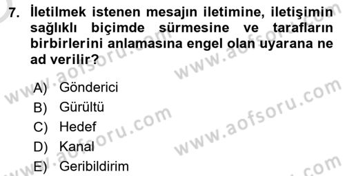 Aile İçi Uyumlu Etkileşim Dersi 2020 - 2021 Yılı Yaz Okulu Sınav Soruları 7. Soru