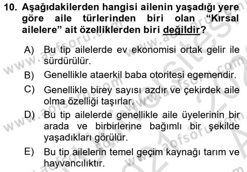 Aile İçi Uyumlu Etkileşim Dersi 2021 - 2022 Yılı (Vize) Ara Sınav Soruları 10. Soru