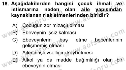 Aile İçi Uyumlu Etkileşim Dersi 2021 - 2022 Yılı (Final) Dönem Sonu Sınav Soruları 18. Soru